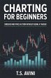 Charting for Beginners (eBook, ePUB) - Bild 1