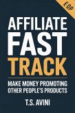 Affiliate Fast Track (eBook, ePUB)