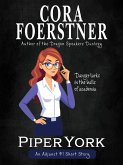 Piper York PI (An Adjunct PI Short Story) (eBook, ePUB) Piper York PI (An Adjunct PI Short Story) (eBook, ePUB)