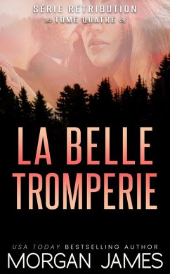 Cover La belle tromperie (Série Rétribution, #4) (eBook, ePUB)