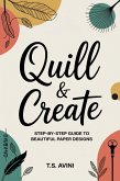 Quill & Create (eBook, ePUB)