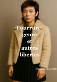 Fourrure, genre et autres libertés (eBook, ePUB)