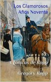 Los Glamorosos Años Noventa (Crónicas de Kopp, #11) (eBook, ePUB)