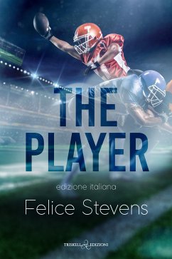 The Player (eBook, ePUB) - Stevens, Felice