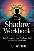 The Shadow Workbook (eBook, ePUB)