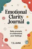 Emotional Clarity Journal (eBook, ePUB)
