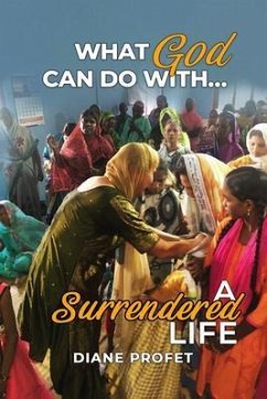 Cover What God Can Do... With a Surrendered Life (eBook, ePUB)
