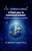 Au commencement n'était pas le commencement (eBook, ePUB)