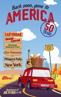Back Soon, Gone to America - 50 to go (eBook, ePUB)