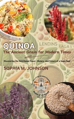 Cover Quinoa, The Ancient Grain for Modern Times (eBook, ePUB)