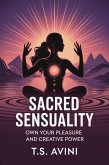 Sacred Sensuality (eBook, ePUB) Sacred Sensuality (eBook, ePUB)