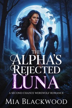 Cover The Alpha's Rejected Luna (eBook, ePUB)