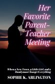 Her Favorite Parent-Teacher Meeting (eBook, ePUB)