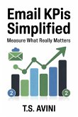 Email KPIs Simplified (eBook, ePUB)