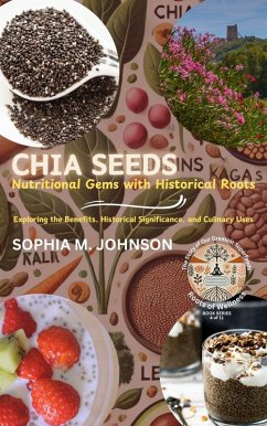 Cover Chia Seeds, Ancient Superfood for Modern Health (eBook, ePUB)