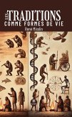 Les traditions comme formes de vie (eBook, ePUB)