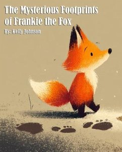 Cover The Mysterious Footprints of Frankie the Fox (eBook, ePUB)