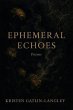 Ephemeral Echoes (eBook, ePUB) - Bild 1