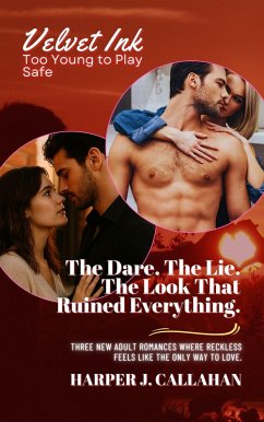 Cover The Dare. The Lie. The Look That Ruined Everything. (eBook, ePUB)