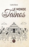 Le monde des Taïnos (eBook, ePUB)