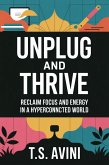 Unplug and Thrive (eBook, ePUB) Unplug and Thrive (eBook, ePUB)