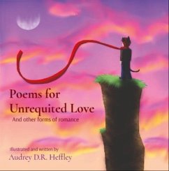 Poems for Unrequited Love (eBook, ePUB) Cover Poems for Unrequited Love (eBook, ePUB)