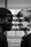 Behaviors Behaviours Behaviors Behaviours (We All Have Them) (eBook, ePUB)