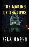 The Making of Shadows (eBook, ePUB)
