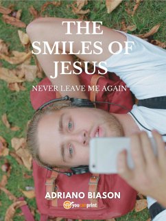 The smiles of Jesus (eBook, ePUB) Cover The smiles of Jesus (eBook, ePUB)