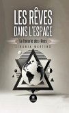 Les rêves dans l'espace (eBook, ePUB)