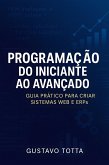 Programação do Iniciante ao Avançado (eBook, ePUB)