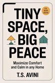 Tiny Space, Big Peace (eBook, ePUB) Tiny Space, Big Peace (eBook, ePUB)