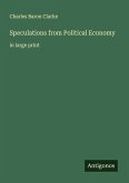 Speculations from Political Economy Speculations from Political Economy