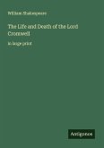 The Life and Death of the Lord Cromwell