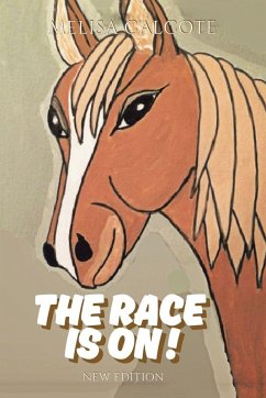 The Race Is On! New Edition - Calcote, Melisa