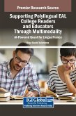 Supporting Polylingual EAL College Readers and Educators Through Multimodality