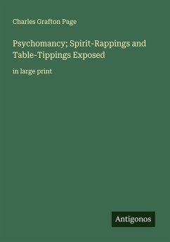 Cover Psychomancy; Spirit-Rappings and Table-Tippings Exposed