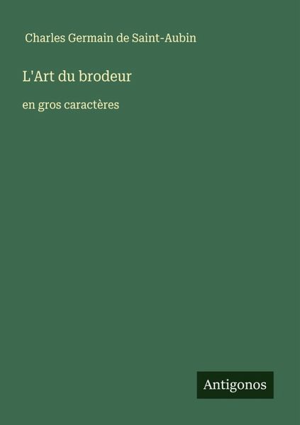 L'Art du brodeur L'Art du brodeur