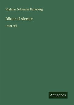 Dikter af Alceste - Runeberg, Hjalmar Johannes