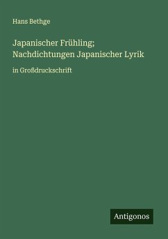 Cover Japanischer Frühling; Nachdichtungen Japanischer Lyrik