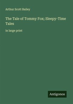 Cover The Tale of Tommy Fox; Sleepy-Time Tales