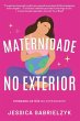 Maternidade no Exterior - Bild 1