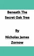 Beneath The Secret Oak Tree - Bild 1