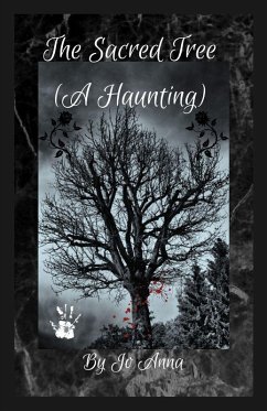 The Sacred Tree (A Haunting) Cover The Sacred Tree (A Haunting)