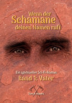 Cover Wenn der Schamane deinen Namen ruft