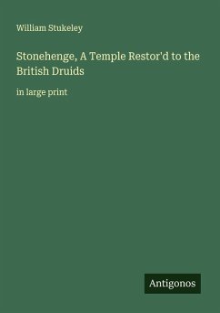 Cover Stonehenge, A Temple Restor'd to the British Druids