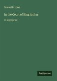 In the Court of King Arthur