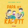 Papa ist kaputt - Bild 1