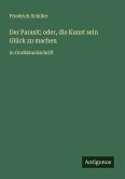 Der Parasit; oder, die Kunst sein Glück zu machen