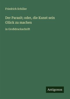 Cover Der Parasit; oder, die Kunst sein Glück zu machen
